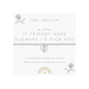 Children's A Little 'If Friends Were Flowers I'd Pick You' Bracelet | Silver Plated