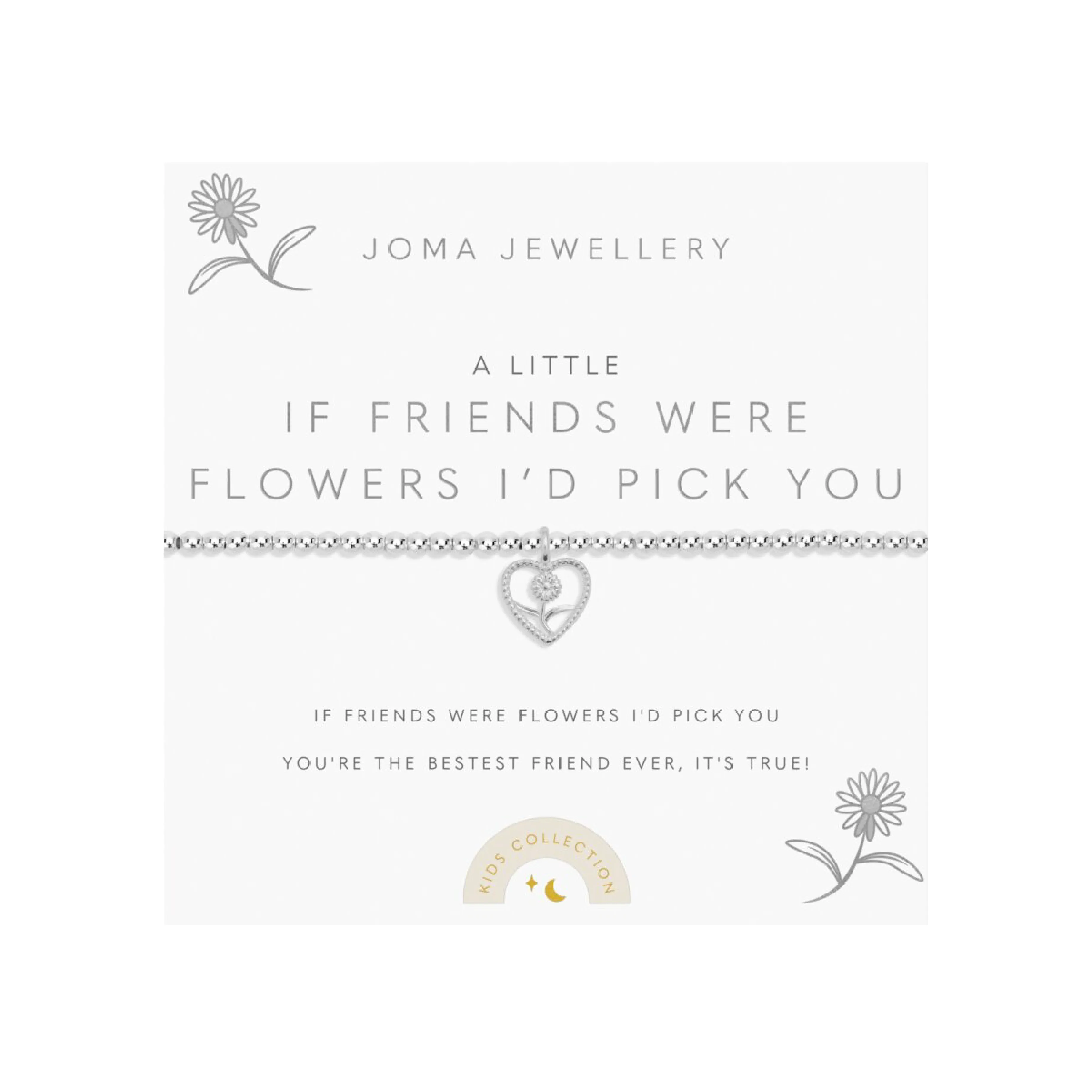 Children's A Little 'If Friends Were Flowers I'd Pick You' Bracelet | Silver Plated