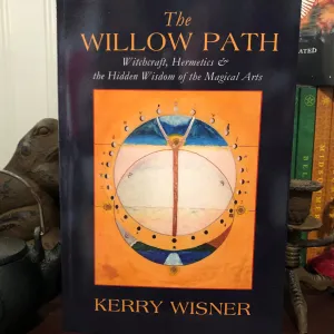 The Willow Path by Kerrie Wisner