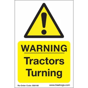 Treehog SS0100 Corex Safety Sign Warning Tractors Turning